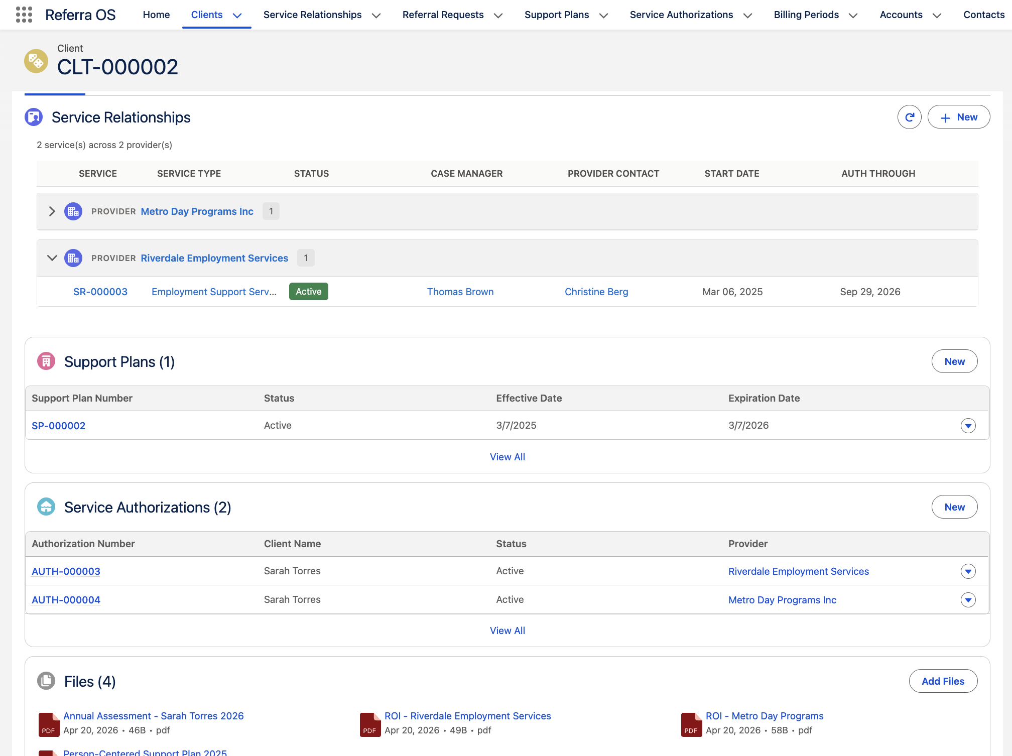 Referra OS Client record CLT-000002 (Sarah Torres) showing related Service Relationships grouped by provider with Auth Through dates, Support Plans with effective and expiration dates, Service Authorizations with status and provider, and attached Files including Annual Assessment, two ROIs, and Person-Centered Support Plan